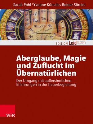 cover image of Aberglaube, Magie und Zuflucht im Übernatürlichen